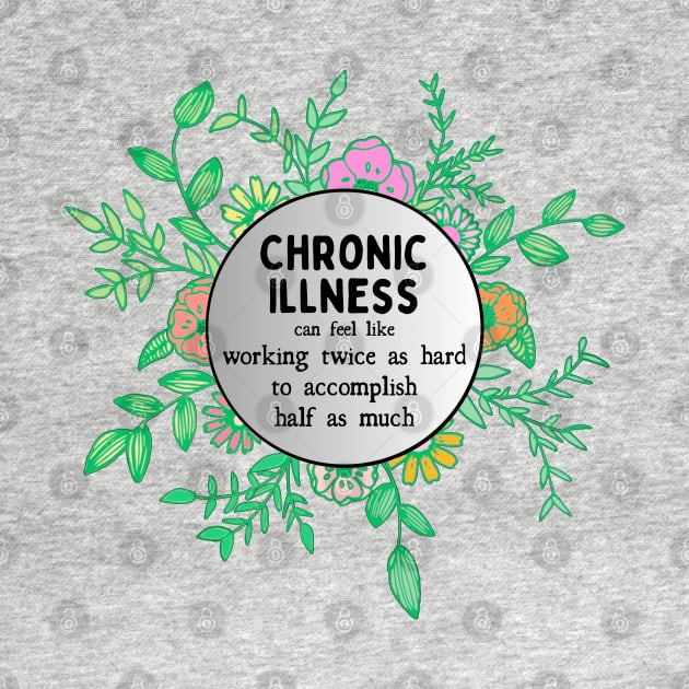 Chronic Illness by Kary Pearson